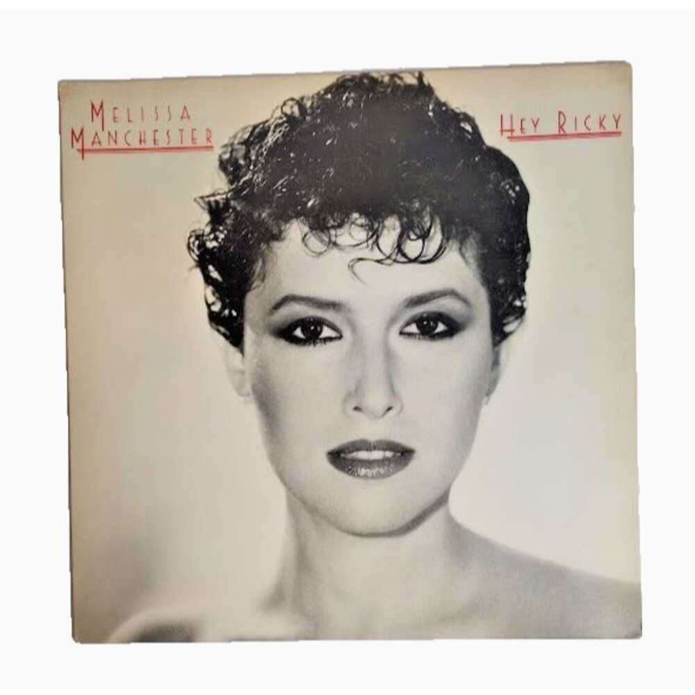 Melissa Manchester Hey Ricky Vinyl Record Album 1982 ARISTA Pop AL 9574